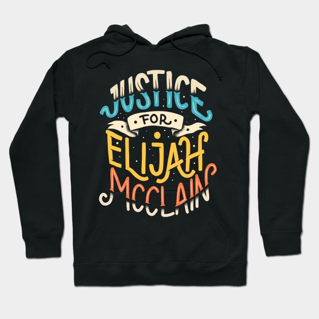 justice for elijah mcclain Hoodie by sober artwerk